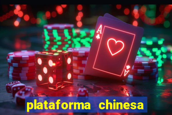 plataforma chinesa de slots